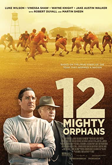 12 Mighty Orphans Watch Online