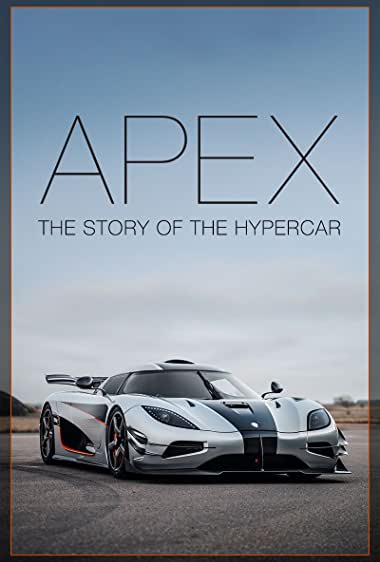 Apex: The Story of the Hypercar Watch Online