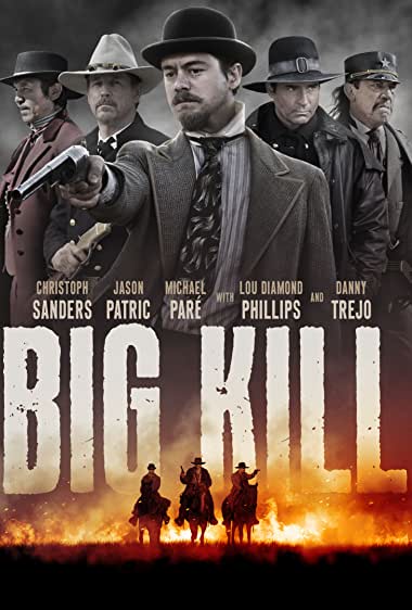 Big Kill Kasabası Filmi İzle