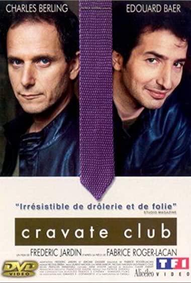 Cravate club Watch Online