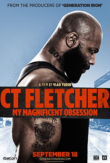 CT Fletcher: My Magnificent Obsession Watch Online