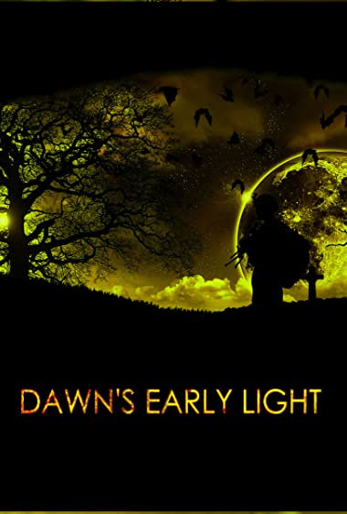 Dawn's Early Light Filmi İzle