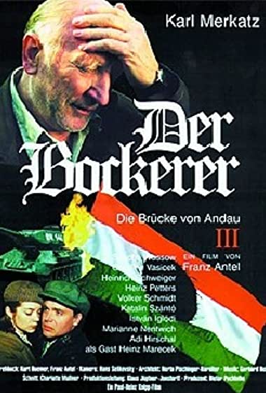 Der Bockerer III - Die Brücke von Andau Watch Online