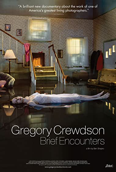 Gregory Crewdson: Brief Encounters Watch Online