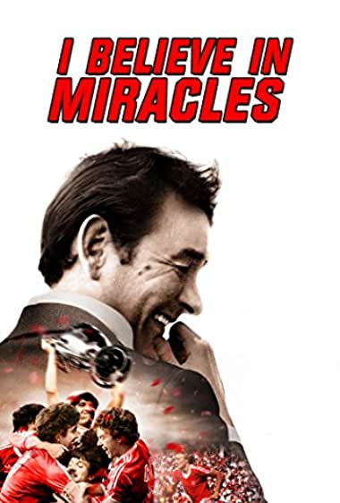 I Believe in Miracles Filmi İzle