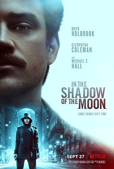 In the Shadow of the Moon Watch Online