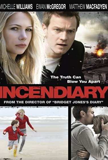 Incendiary Movie Watch Online
