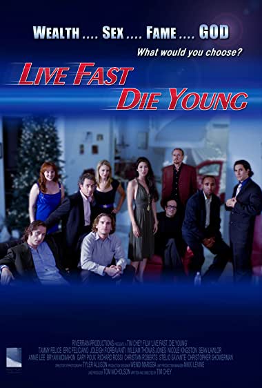 Live Fast, Die Young Movie Watch Online