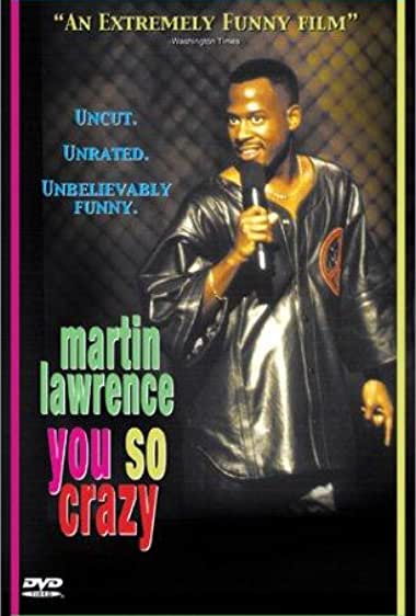Martin Lawrence: You So Crazy Filmi İzle