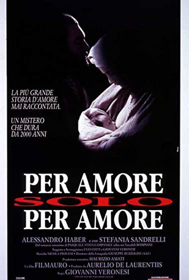 Per amore, solo per amore Watch Online