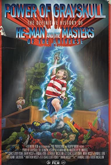 Power of Grayskull: The Definitive History of He-Man and the Masters of the Universe Watch Online