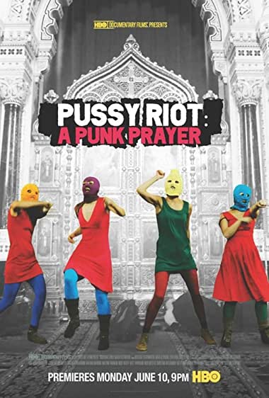 Pussy Riot: A Punk Prayer Watch Online
