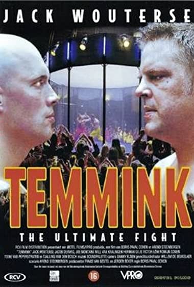 Temmink: The Ultimate Fight Watch Online