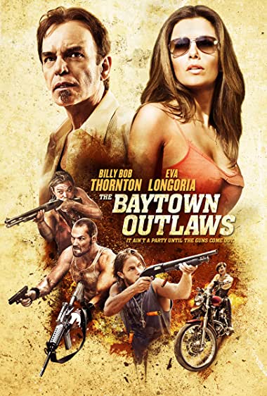 The Baytown Outlaws Movie Watch Online