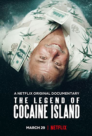 The Legend of Cocaine Island Watch Online