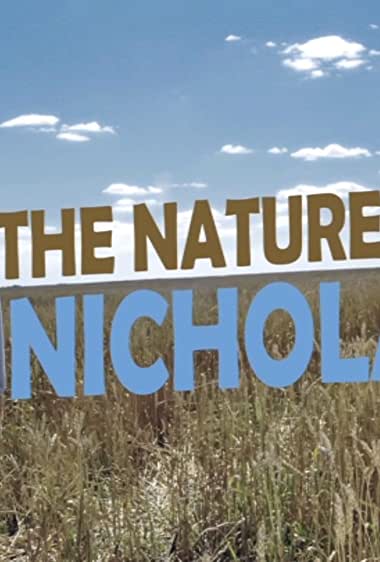 The Nature of Nicholas Watch Online
