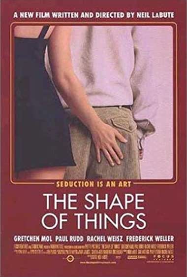 The Shape of Things Watch Online