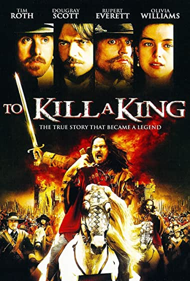 To Kill a King Watch Online