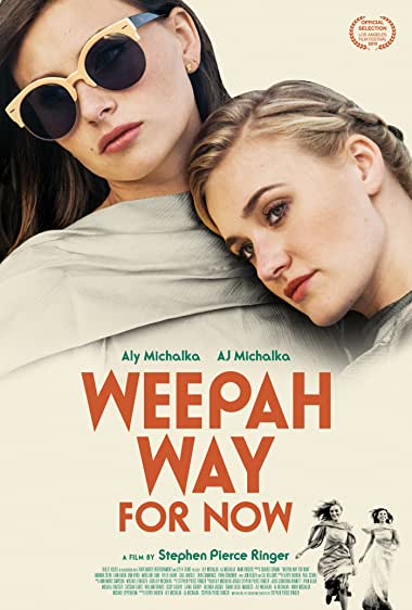 Weepah Way for Now Watch Online
